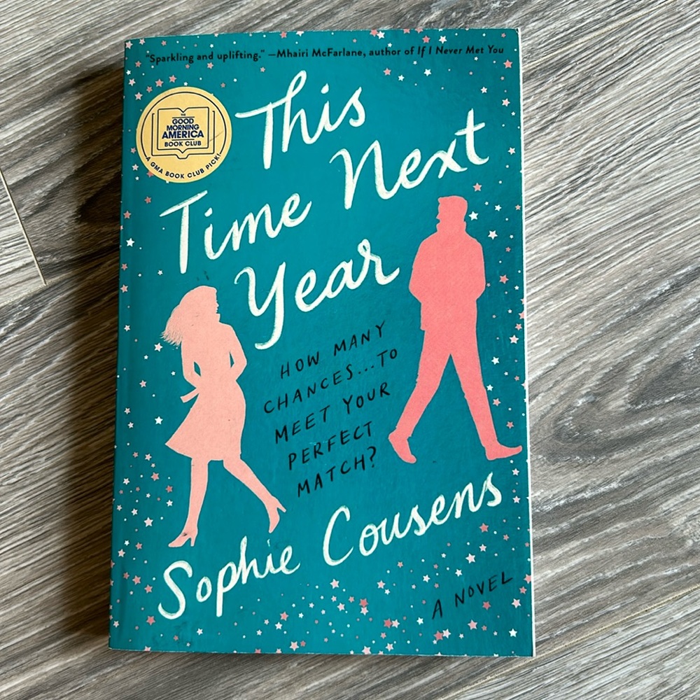 This Time Next Year by Sophie Cousens BookTok Good Morning America Book Club